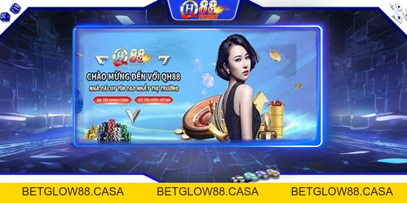 Câu Hỏi Thường Gặp QH88 Giải Đáp Thắc Mắc - Betglow88